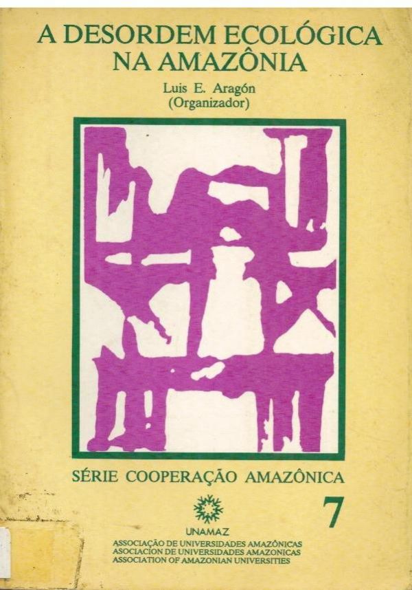 Desordem Ecológica na Amazônia